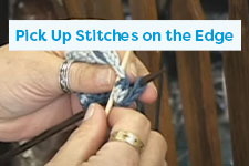 Pick Up Stitches On the Edge Knitting Tutorial
